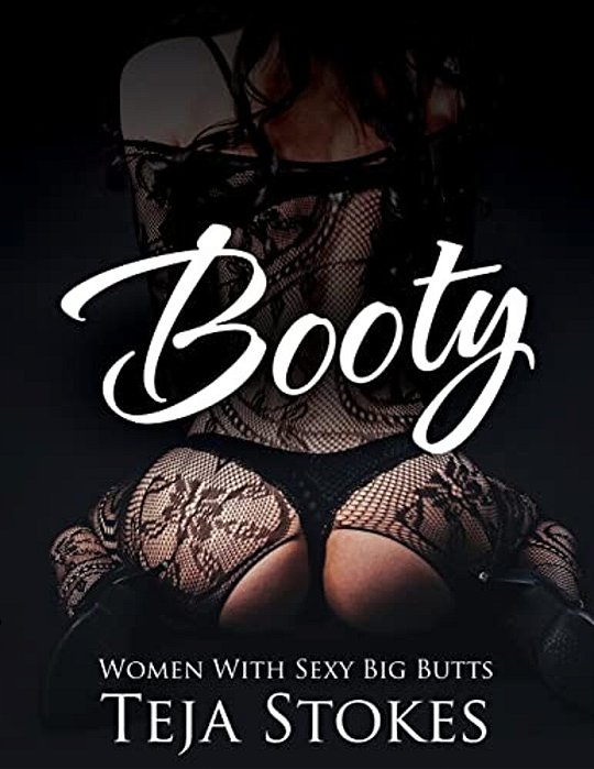 Booty: Women With Sexy Big Butts-..
