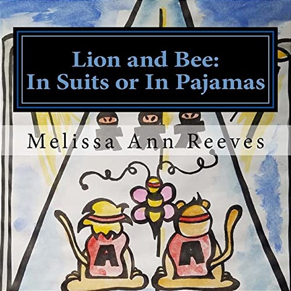 Lion And Bee: In Suits Or In Pajamas-..