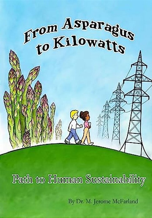 From Asparagus To Kilowatts-..