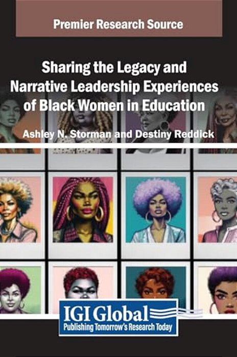 Sharing The Legacy And Narrative Leadership Experiences Of Black Women In Education-..