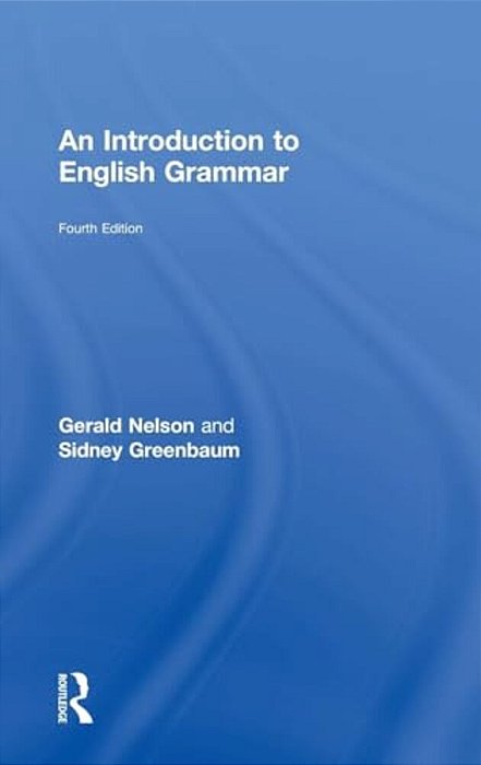 An Introduction To English Grammar-..