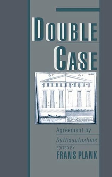 Double Case: Agreement By Suffixaufnahme-..