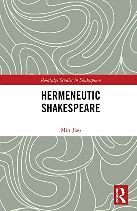 Hermeneutic Shakespeare-..
