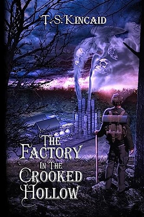 The Factory In The Crooked Hollow-..