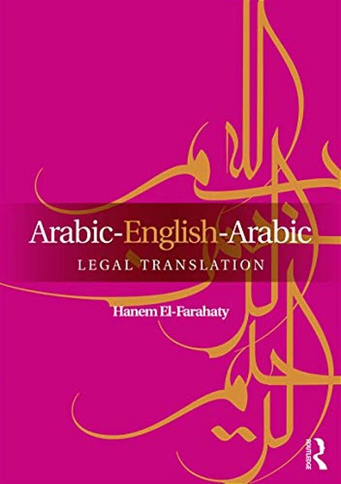 Arabic-English-arabic Legal Translation-..
