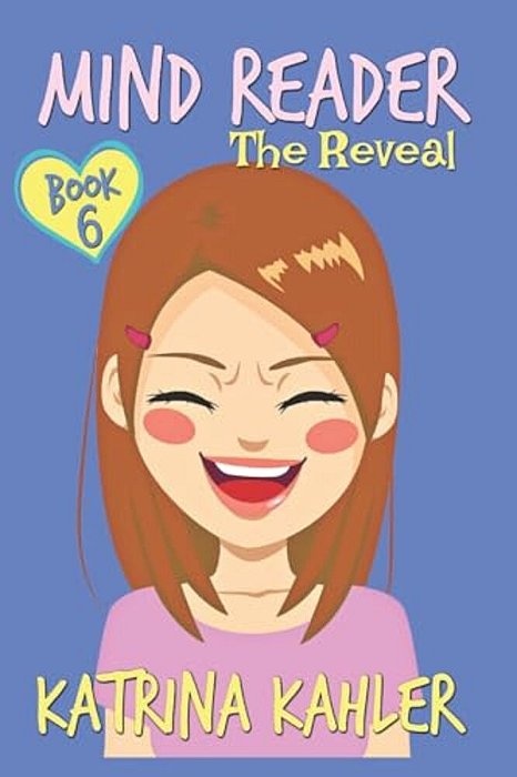 Mind Reader - Book 6: The Reveal-..