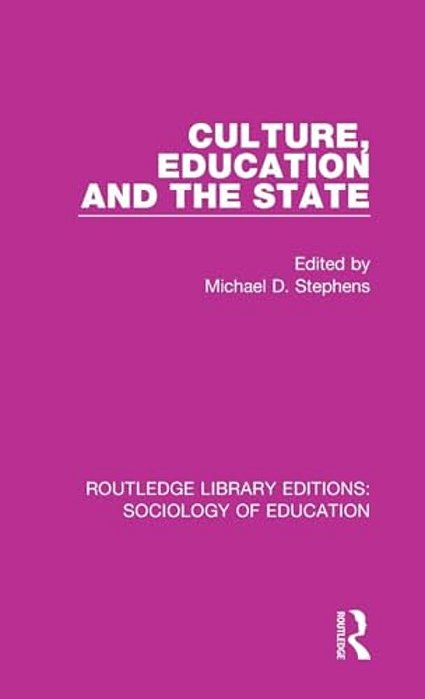 Culture, Education And The State-..