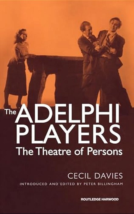 The Adelphi Players: The Theatre Of Persons-..