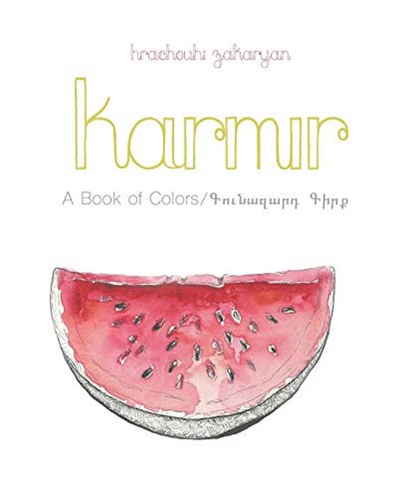 Karmir: A Book Of Colors-..