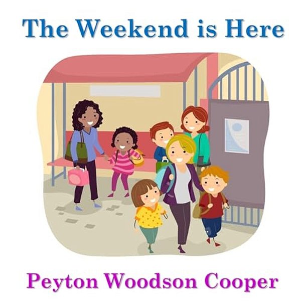 The Weekend Is Here-..
