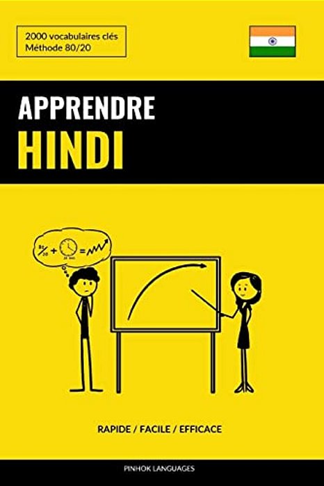Apprendre L'Hindi - Rapide/Facile/efficace: 2000 Vocabulaires Clés-..