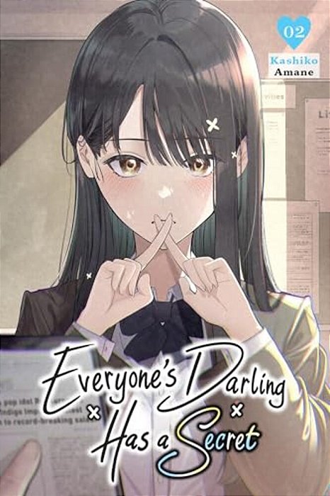 Everyone's Darling Has A Secret, Vol. 2: Volume 2-..