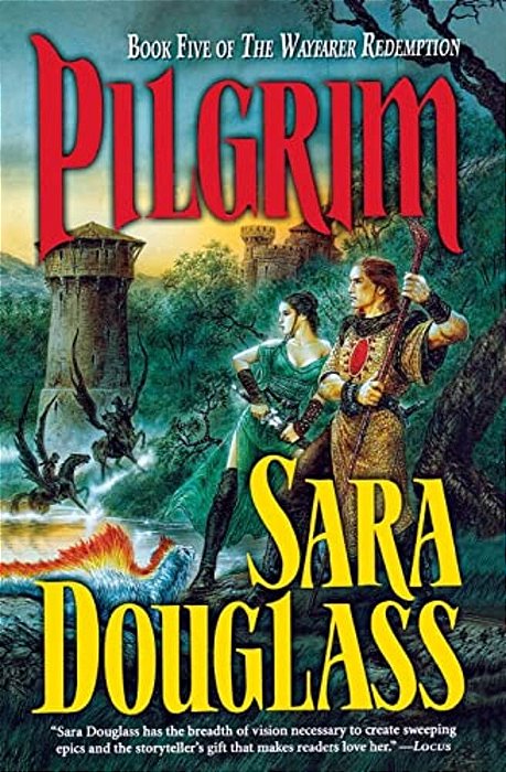 Pilgrim: Book Five Of The Wayfarer Redemption-..