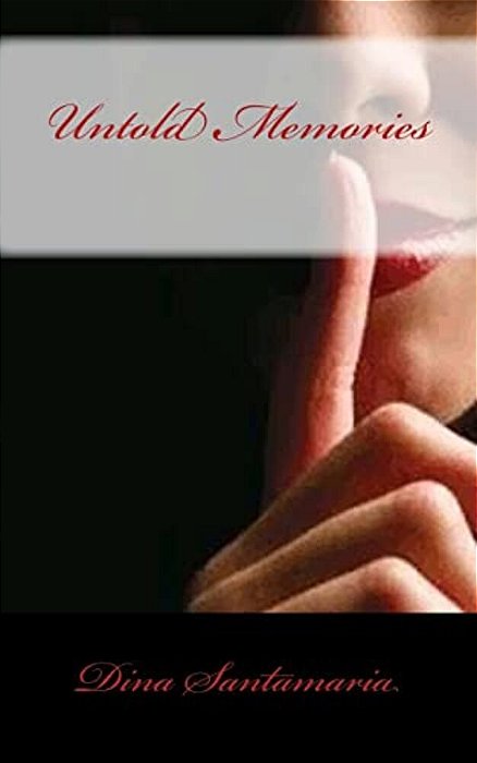Untold Memories-..
