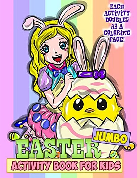 Jumbo Easter Activity Book For Kids: Easter Coloring Book For Toddlers, Preschoolers And Children With Mazes, Crosswords, Word Searches, Spot The Diff-..