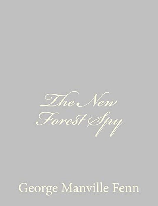 The New Forest Spy-..