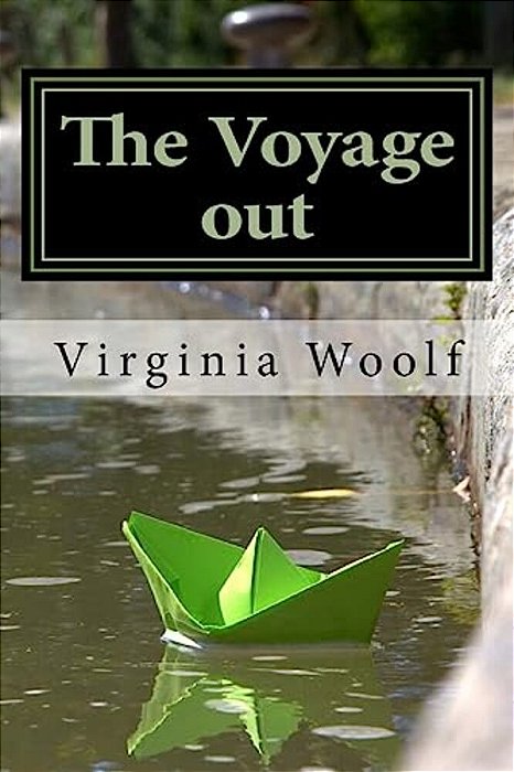 The Voyage Out-..