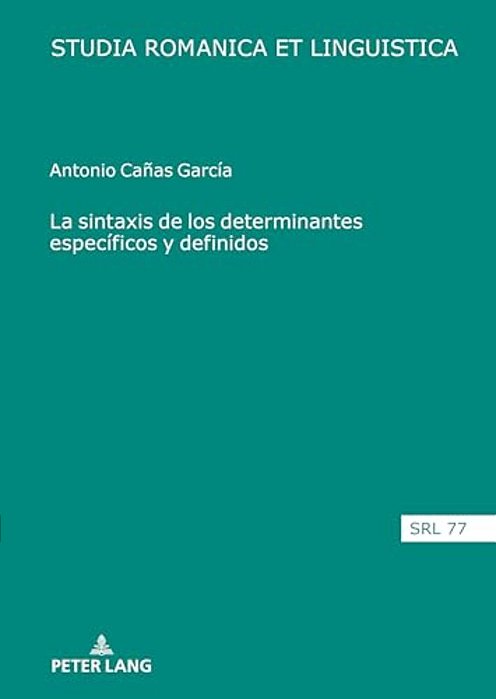 La Sintaxis De Los Determinantes Específicos Y Definidos-..