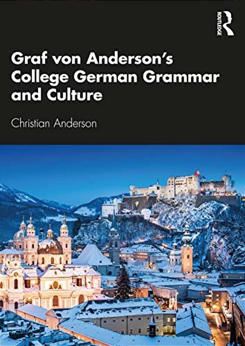 Graf Von Anderson's College German Grammar And Culture-..