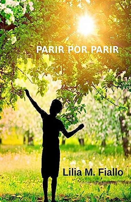 Parir Por Parir: Crónicas De Casos Reales-..