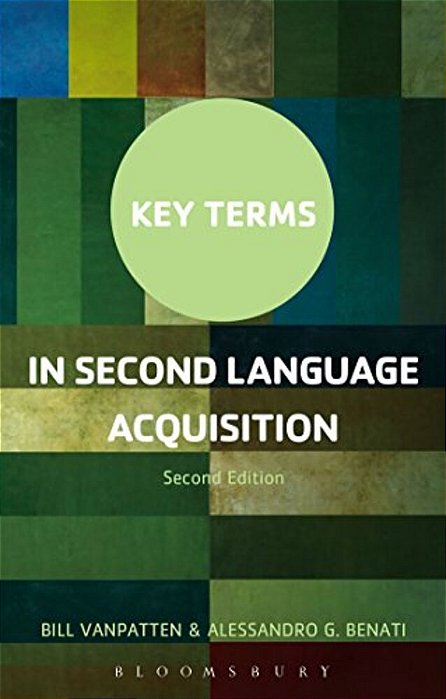 Key Terms In Second Language Acquisition-..