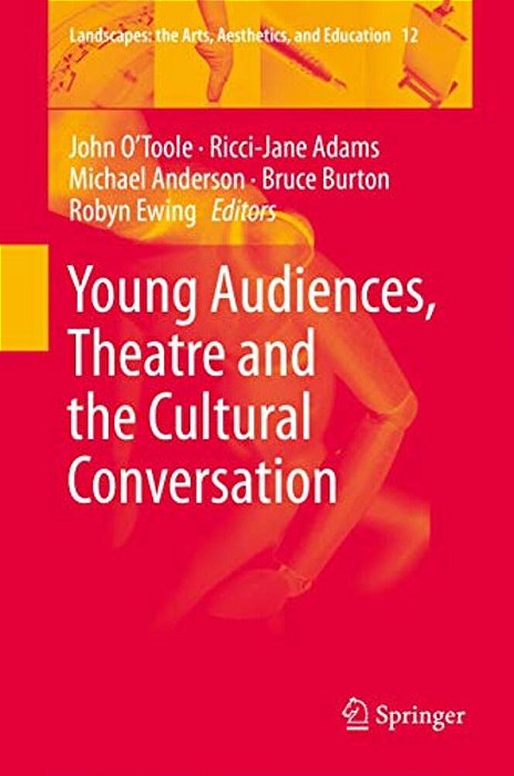 Young Audiences, Theatre And The Cultural Conversation-..