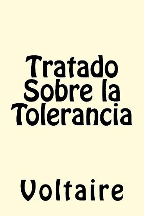 Tratado Sobre La Tolerancia-..