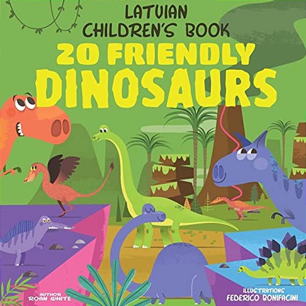 Latvian Children's Book: 20 Friendly Dinosaurs-..
