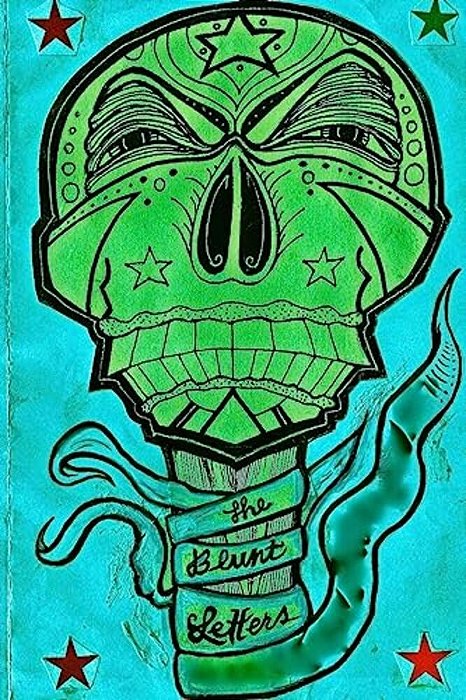 The Blunt Letters Year 2-..