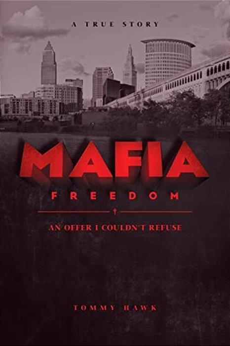 Mafia Freedom: An Offer I Couldn't Refuse-..