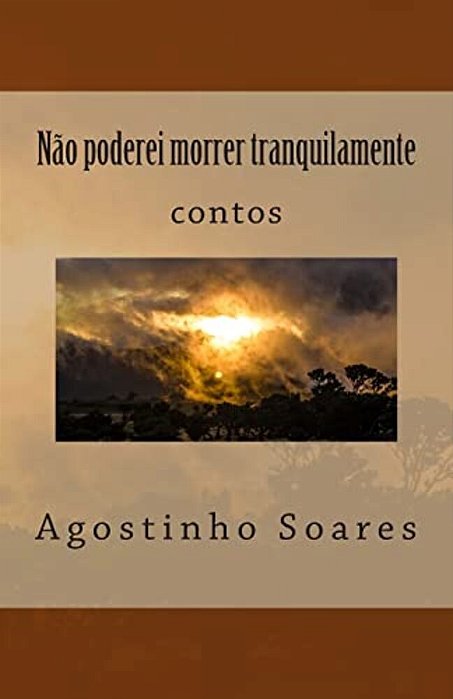 Não Poderei Morrer Tranquilamente-..