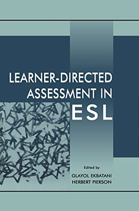 Learner-Directed Assessment In Esl-..
