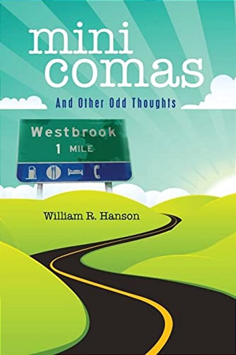Mini Comas: And Other Odd Thoughts-..