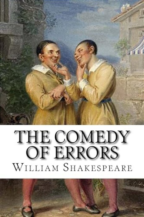 The Comedy Of Errors William Shakespeare-..