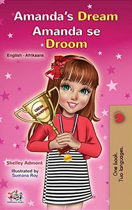 Amanda's Dream (English Afrikaans Bilingual Book For Kids)-..