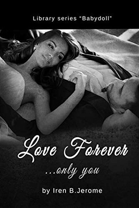 Love Forever:... Only You-..
