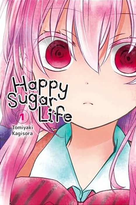Happy Sugar Life, Vol. 1: Volume 1-..