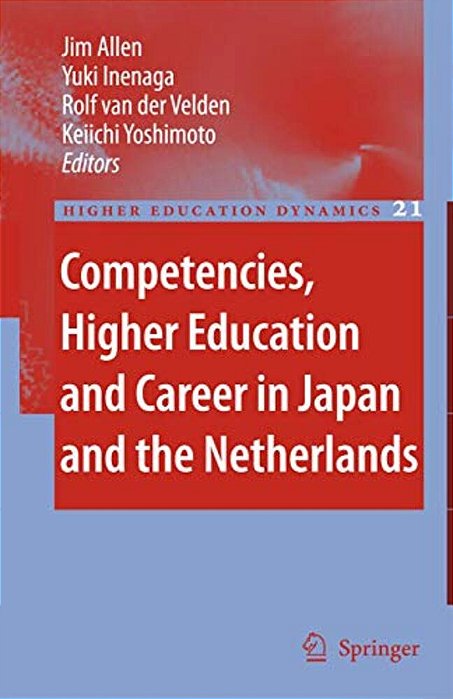 Competencies, Higher Education And Career In Japan And The Netherlands-..