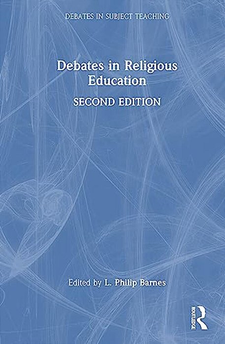 Debates In Religious Education-..