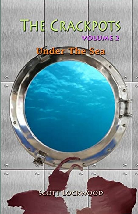 The Crackpots Under The Sea-..