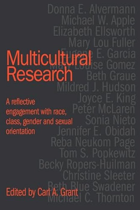 Multicultural Research: Race, Class, Gender And Sexual Orientation-..