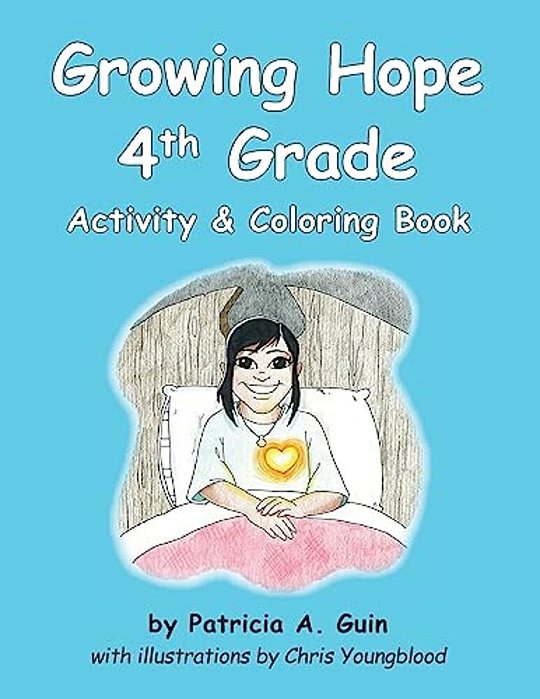 Growing Hope 4Th Grade Activity & Coloring Book-..