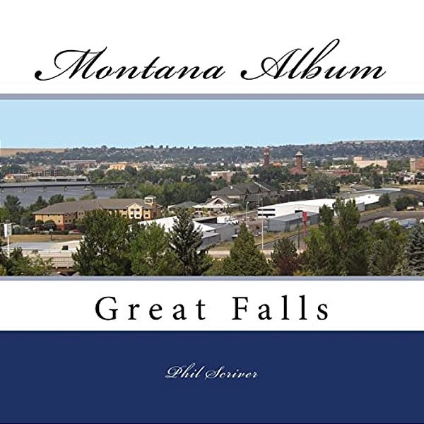Montana Album Great Falls-..