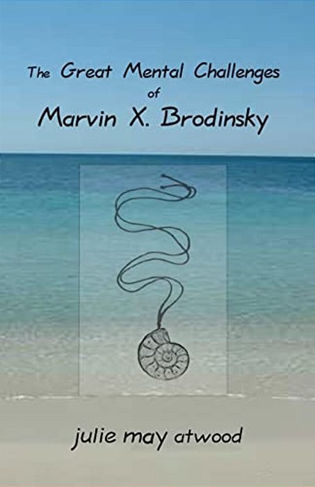 The Great Mental Challenges Of Marvin X. Brodinsky-..