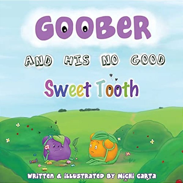 Goober And His No Good Sweet Tooth-..