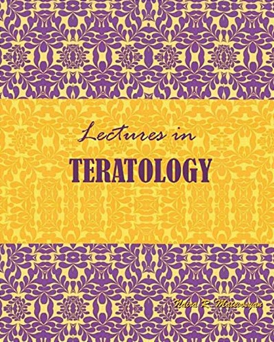 Lectures In Teratology-..