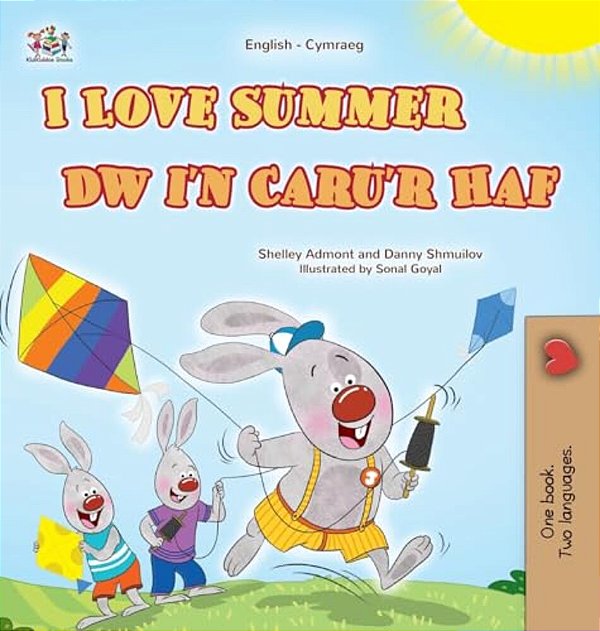 I Love Summer (English Welsh Bilingual Children's Book)-..