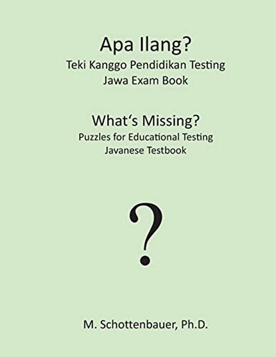 Apa Ilang? Teki Kanggo Pendidikan Testing: Jawa Exam Book-..