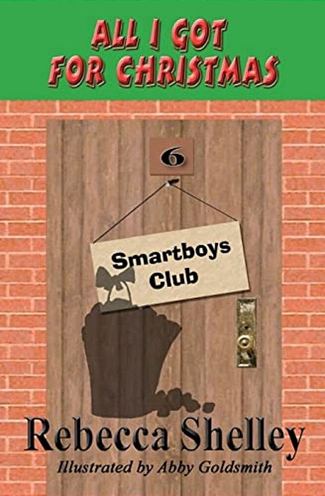 All I Got For Christmas: Smartboys Club-..