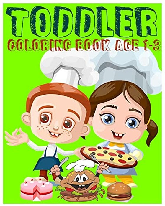 Toddler Coloring Book Age 1-3: Super Coloring Book (Jumbo Coloring Book): Early Learning Activity Book For Kids (Color By Number, Find Differences Ga-..